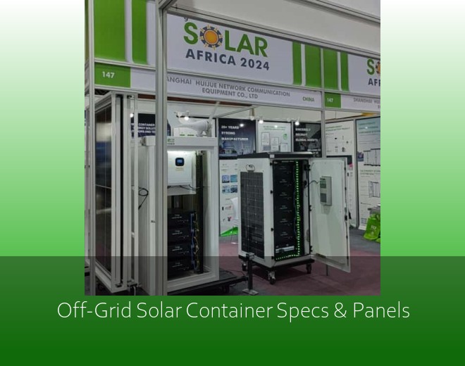 Off-Grid Solar Container Specs & Panels